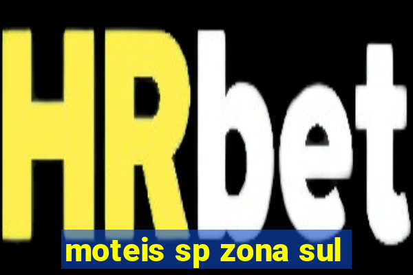 moteis sp zona sul